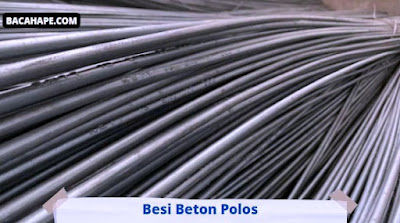 Besi Beton Polos Besi Beton Polos